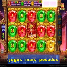 jogos mais pesados android 2024